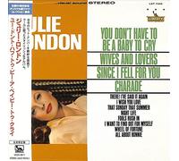 Julie London - You Don't Have To Be A Baby To Cry