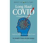 Julie Luongo Joseph Resetting Our Future: Long Haul COVID: A Surviv (Tascabile)