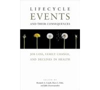 Julie M. Zissimopoulo Lifecycle Events and Their Consequence (Copertina rigida)