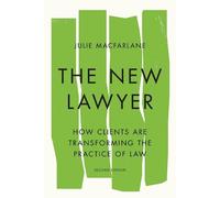 Julie Macfarlane The New Lawyer, Second Edition (Tascabile) Law and Society