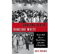 Julie Malnig Dancing Black, Dancing White (Tascabile)