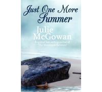 Julie McGowan Just One More Summer (Tascabile)