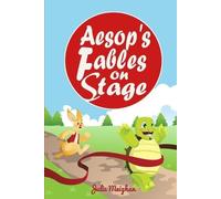 Julie Meighan Aesop's Fables on Stage (Tascabile) On Stage Books