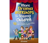 Julie Meighan More Drama Workshops for Children (Tascabile)