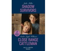 Julie Miller Amber Leigh Willi Shadow Survivors / Close Range Cattle (Tascabile)