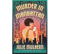 Julie Mulhern Mulhern Julie Murder in Manhattan (Tascabile)