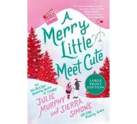Julie Murphy A Merry Little Meet Cute [Large Print] (Tascabile)