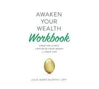 Julie Murphy Awaken Your Wealth Workbook (Tascabile)