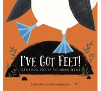 Julie Murphy I've Got Feet (Copertina rigida)