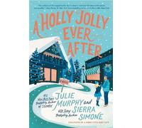 Julie Murphy Sierra Simone A Holly Jolly Ever After (Copertina rigida)
