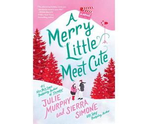 Julie Murphy Sierra Simone A Merry Little Meet Cute (Tascabile) Christmas Notch