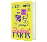 Julie Murphy Student Union: The Undergrads Series, Book 1 (Copertina rigida)