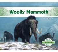 Julie Murray Woolly Mammoth (Copertina rigida) Ice Age Animals