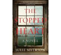 Julie Myerson The Stopped Heart (Tascabile)