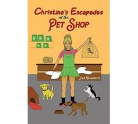 Julie Navarrette Christina's Escapades at the Pet Shop (Copertina rigida)