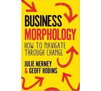 Julie Nerney Geoff Robins Business Morphology (Tascabile)
