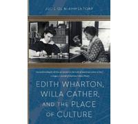 Julie Olin-Amment Edith Wharton, Willa Cather, and the Place of Cult (Tascabile)