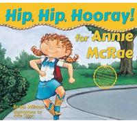 Julie Olson Brad Wilcox Hip, Hip, Hooray for Annie McRae (Copertina rigida)