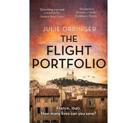 Julie Orringer The Flight Portfolio (Tascabile)
