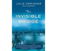 Julie Orringer The Invisible Bridge (Tascabile) Vintage Contemporaries