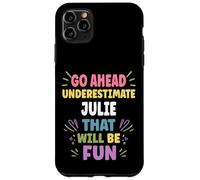 julie Personalized Women's Gift Custom julie Custodia per iPhone 11 Pro Max