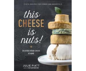 Julie Piatt This Cheese is Nuts (Tascabile)