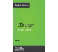 Julie Pihard L'Étranger d'Albert Camus (Analyse approfondie) (Tascabile)