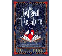 Julie Pike The Last Spell Breather (Tascabile)