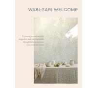 Wabi-Sabi Welcome: Learning to Embrace the Imperfect and Entertain with