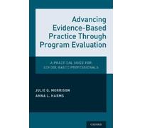 Julie Q. Morrison A Advancing Evidence-Based Practice Through Progra (Tascabile)