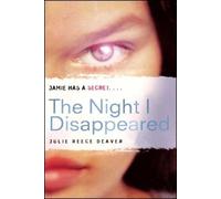 Julie Reece Deaver The Night I Disappeared (Tascabile)