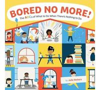 Julie Reiters Bored No More (Copertina rigida)