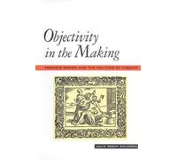 Julie Robin Sol Objectivity in the Making: Francis Bacon and the Pol (Tascabile)