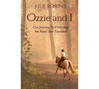 Julie Robins Ozzie and I (Tascabile)
