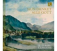 Julie Roset (Soprano - Nun Danket Alle Gott