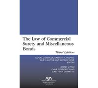 Julie S. Alleyn The Law of Commercial Surety and Miscellaneous Bonds (Tascabile)