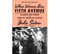Julie Satow When Women Ran Fifth Avenue (Copertina rigida)
