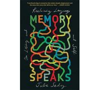 Julie Sedivy Memory Speaks (Tascabile)