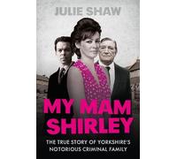 Julie Shaw My Mam Shirley (Tascabile)