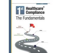 Julie Sheppard S First Healthcare Compliance The Fundamentals, Secon (Tascabile)