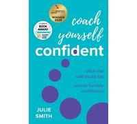Julie Smith Coach Yourself Confident (Copertina rigida)