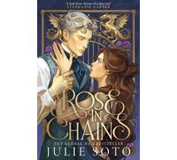 Julie Soto Rose in Chains (Tascabile) Evermore Trilogy