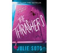 Julie Soto The Thrashers (Tascabile)