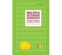 Julie Stachowiak The Multiple Sclerosis Manifesto (Tascabile)