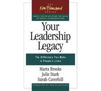 Julie Stark Sarah Cav Your Leadership Legacy: The Difference You Mak (Tascabile)