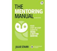 Julie Starr The Mentoring Manual (Tascabile)