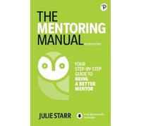 Julie Starr The Mentoring Manual (Tascabile)