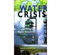 Julie Stauffer Water Crisis (Tascabile)