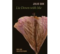 Julie Suk Lie Down With Me (Tascabile)