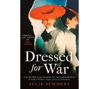 Julie Summers Dressed For War (Tascabile)